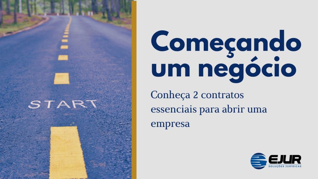 Começando um negócio: conheça dois contratos essenciais para abrir uma empresa